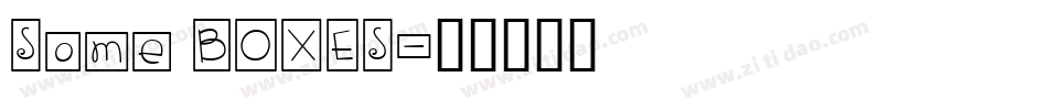 Some BOXES字体转换